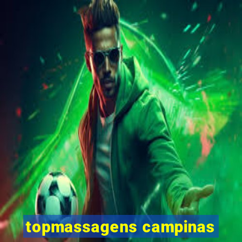 topmassagens campinas